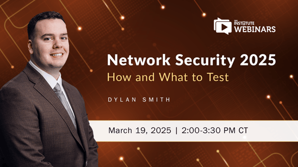 SBS Institute Webinar - Network Security 2025 – How and What to Test